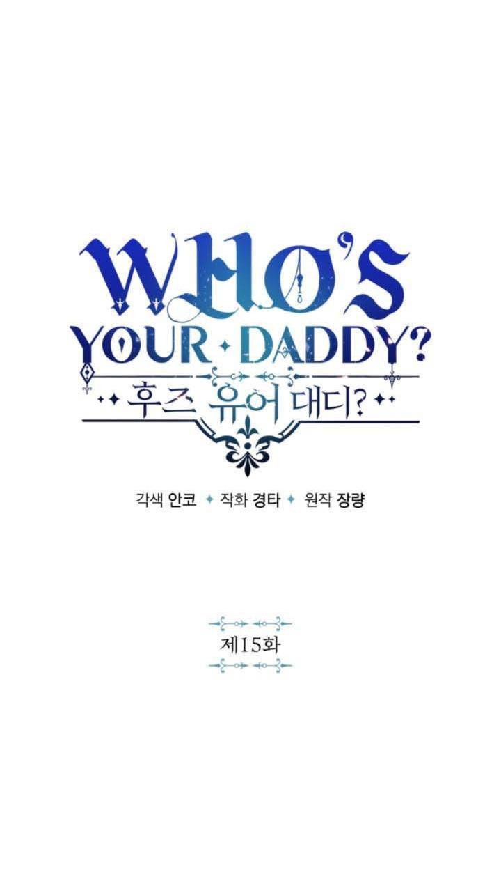 Who’s your daddy Chapter 15 - Next Chapter 16