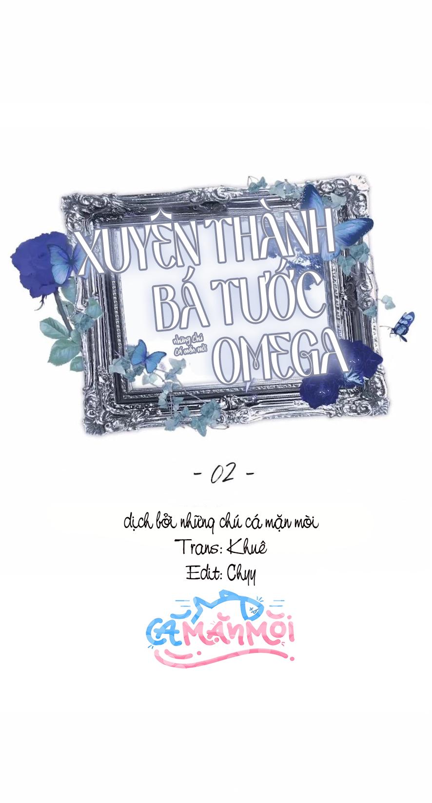Xuyên Thành Bá Tước Omega Chapter 2 - Next 