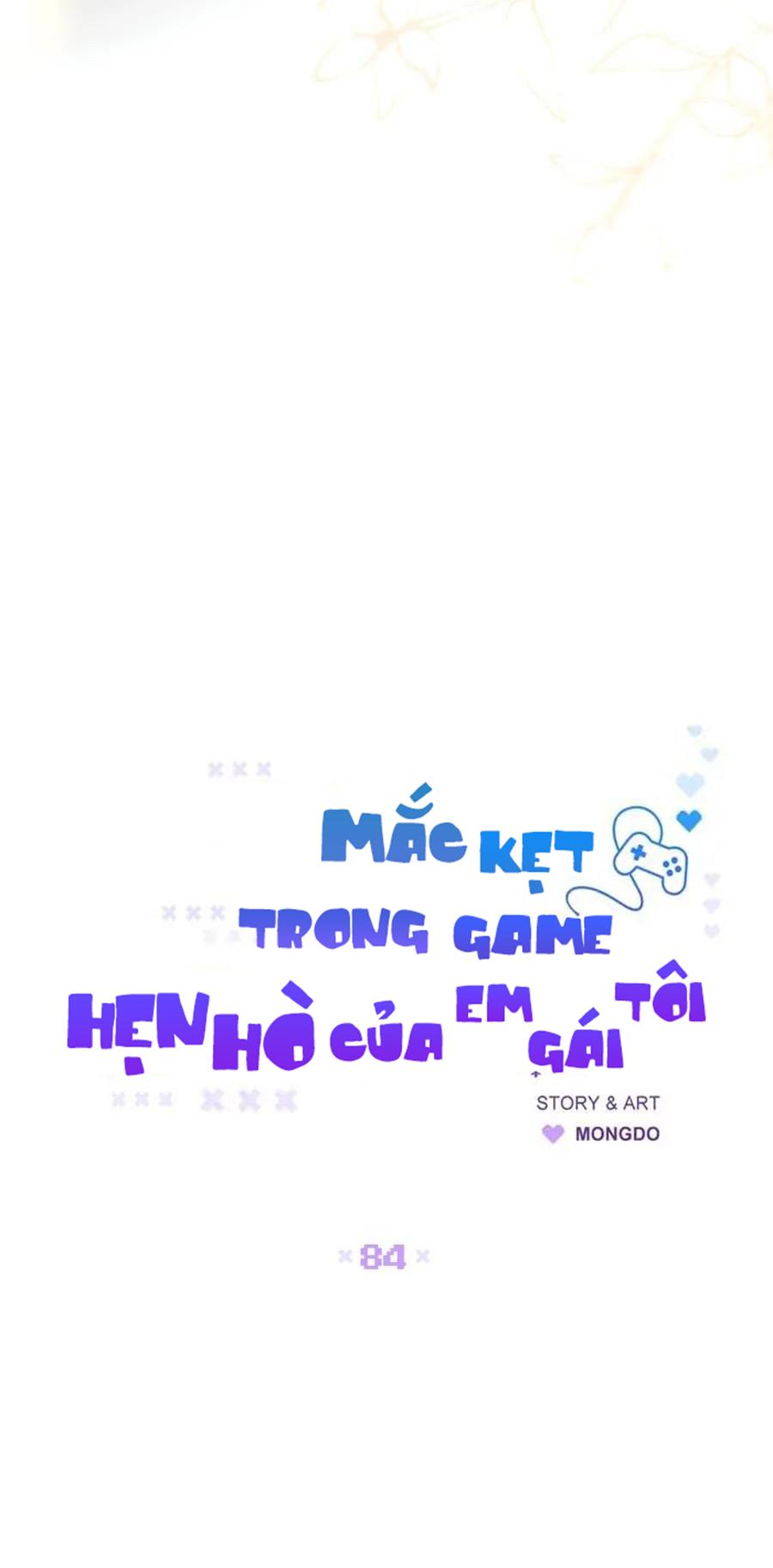 Mắc Kẹt Trong Game Hẹn Hò Của Em Gái Tôi Chapter 84 END - Next Chapter 85 Tâm sự