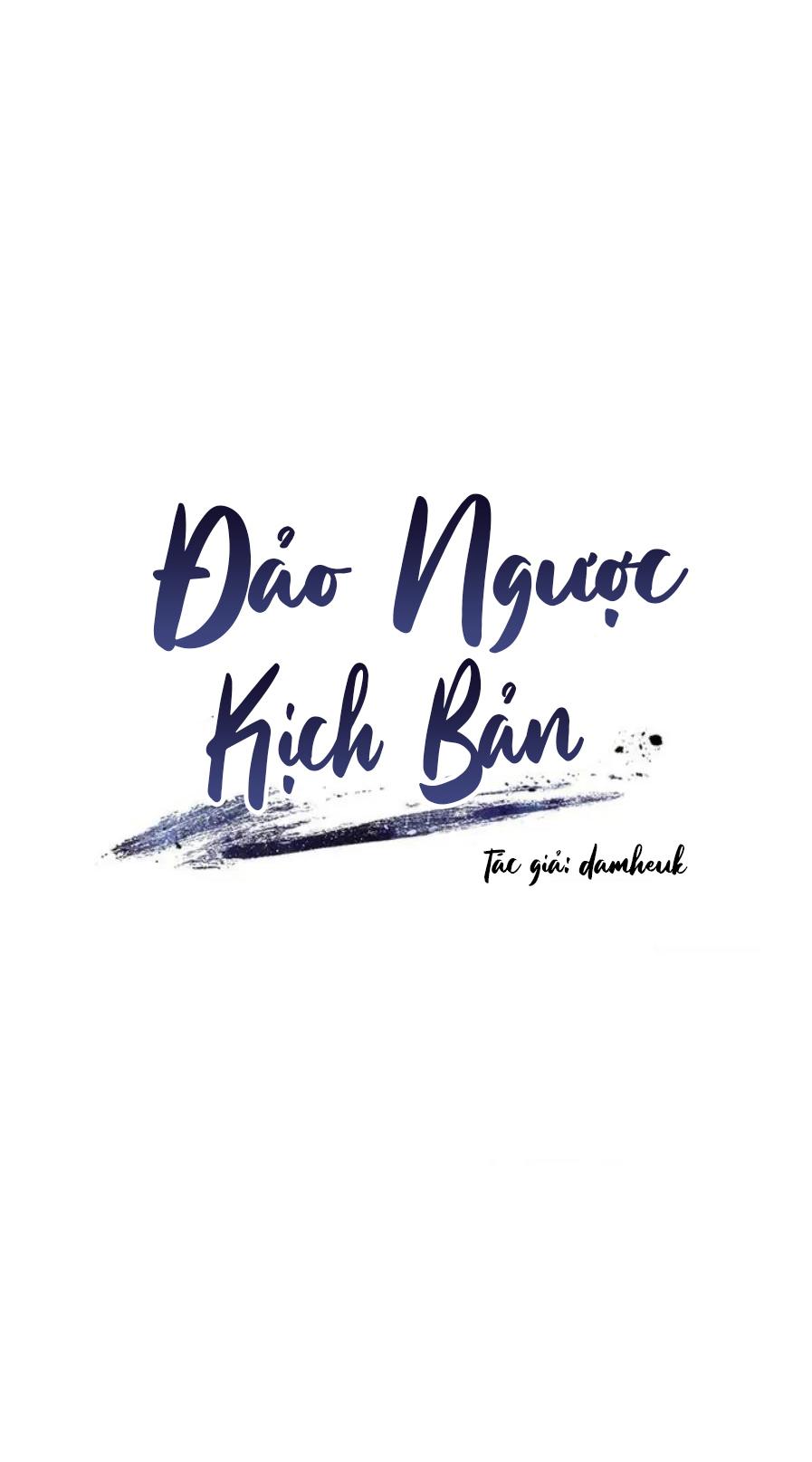 Đảo Ngược Kịch Bản Chapter 2 - Next 