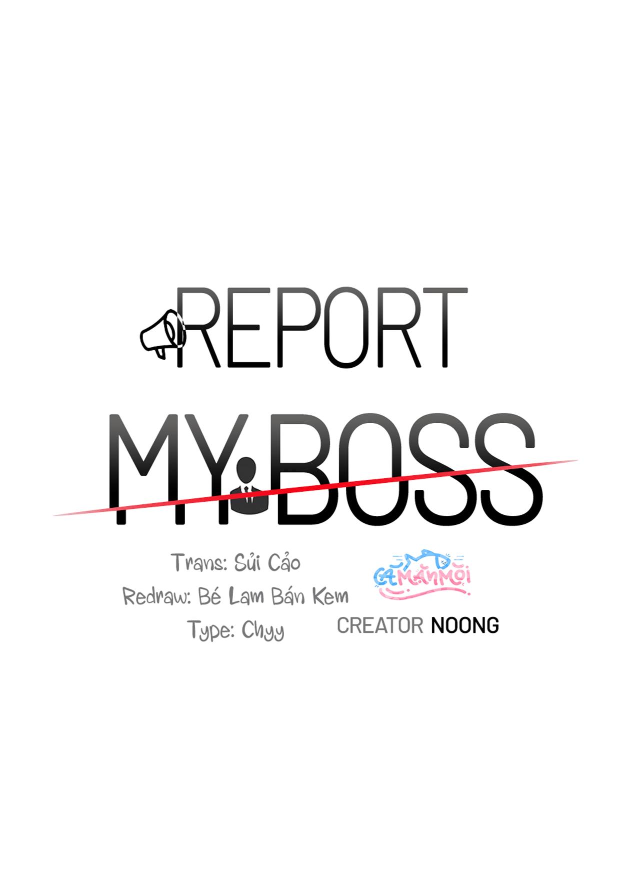 Tố Cáo Sếp Tôi Chapter 34 - Next Chapter 35