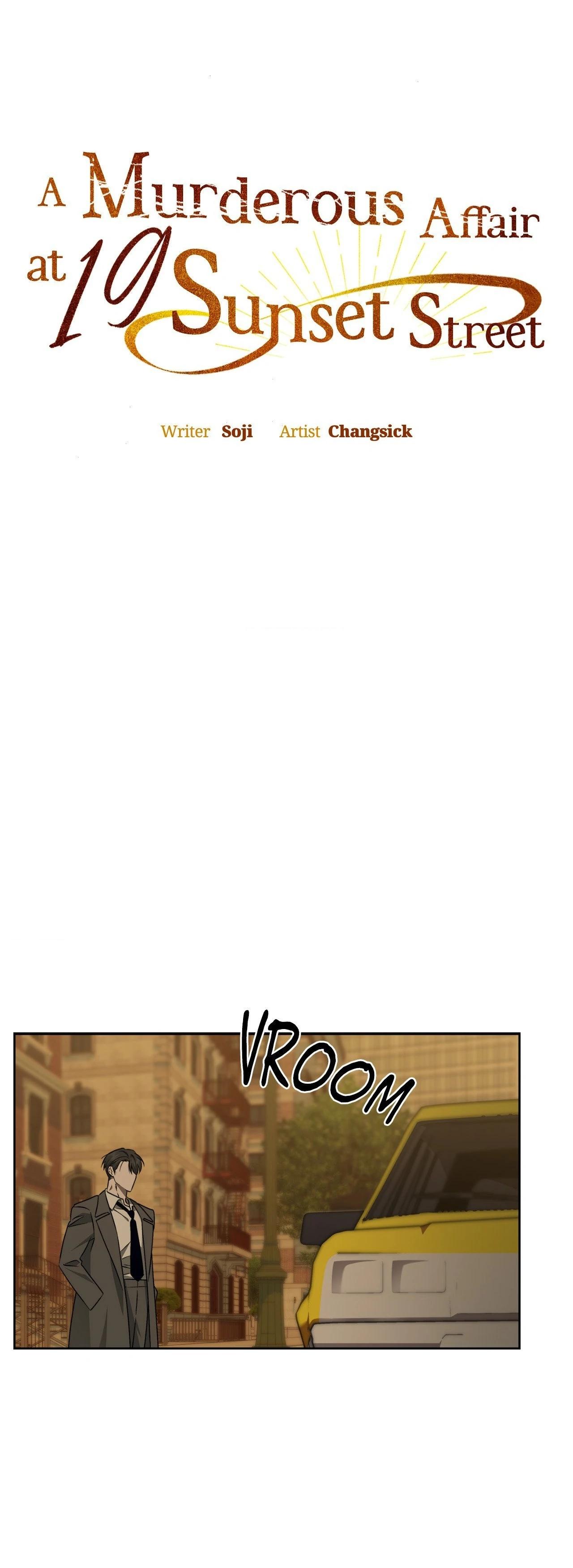 Vụ Án Mạng Kinh Hoàng Tại Số 19 Phố Sunset Chapter 10 - Next Chapter 11