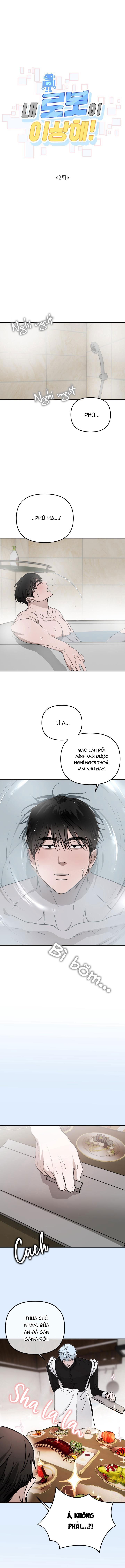 Robot Của Tôi Lạ Quá Chapter 2 H - Trang 2