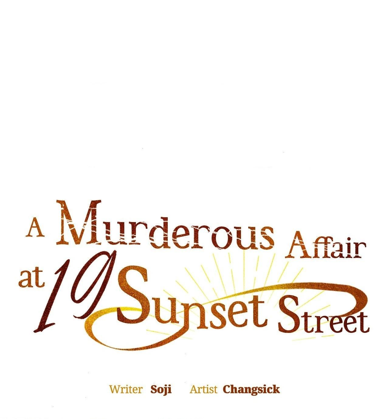 Vụ Án Mạng Kinh Hoàng Tại Số 19 Phố Sunset Chapter 9 - Next 