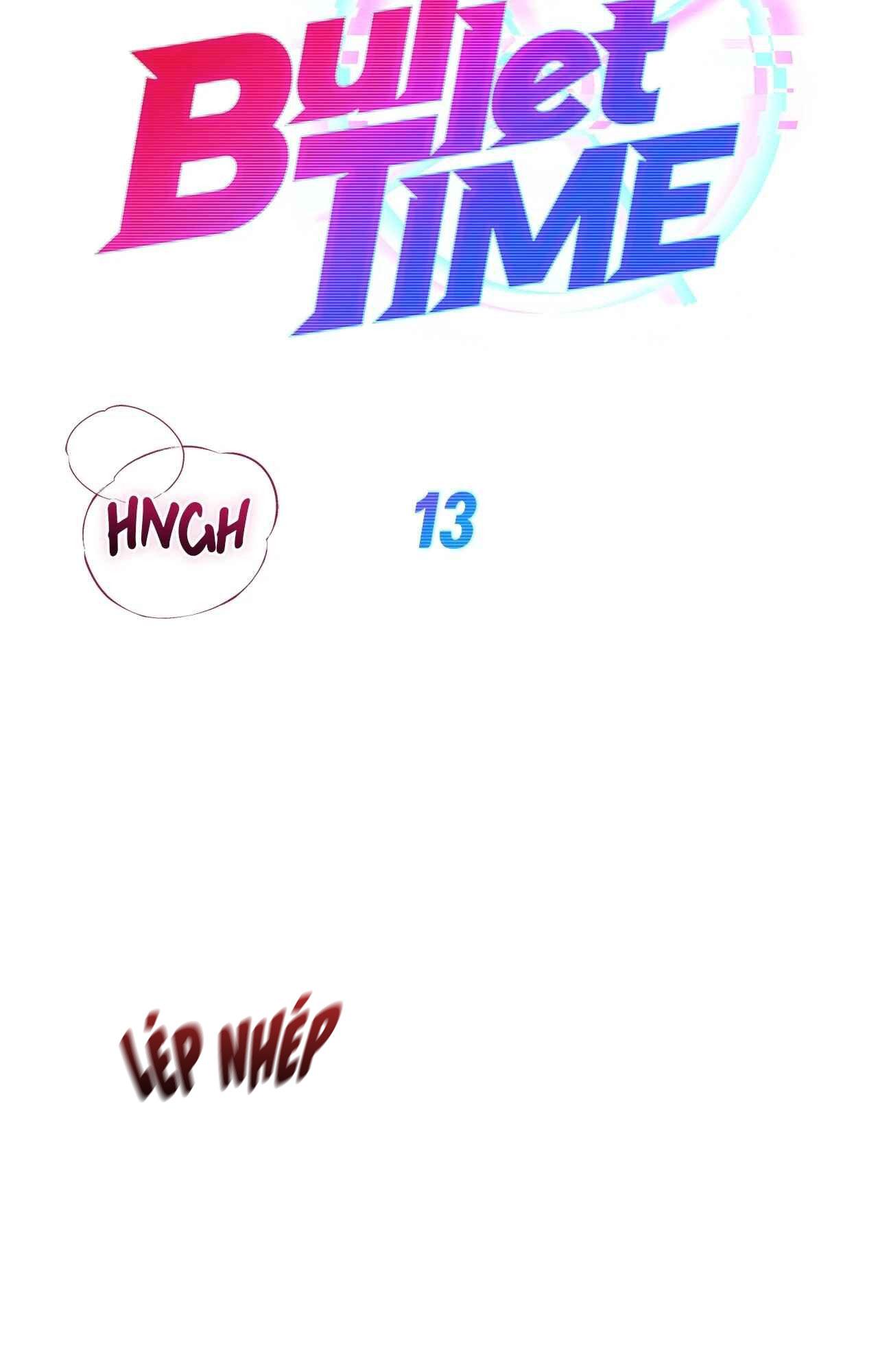 BULLET TIME Chapter 13 - Next Chapter 14