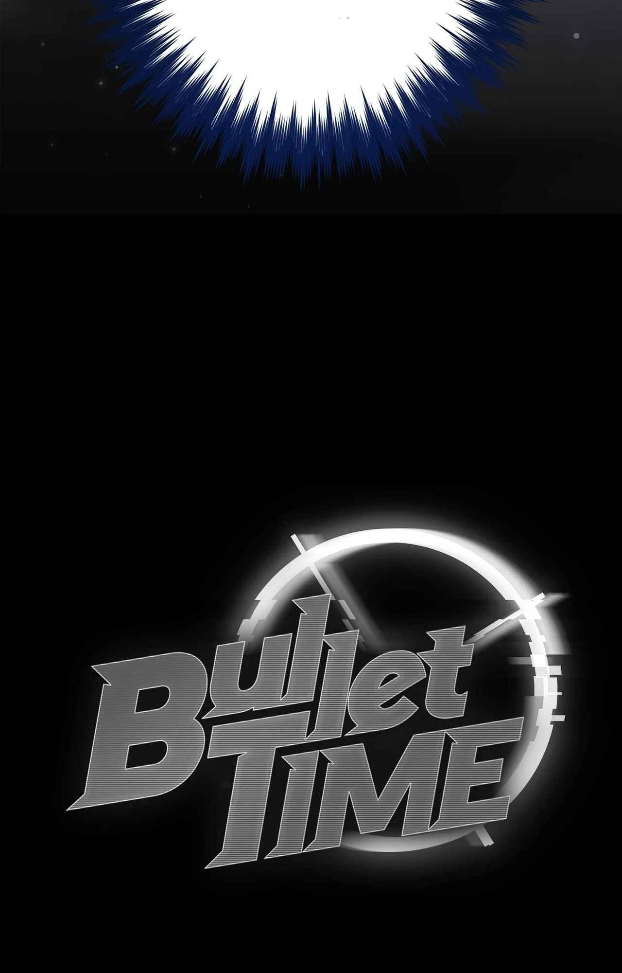 BULLET TIME Chapter 19 - Next Chapter 20