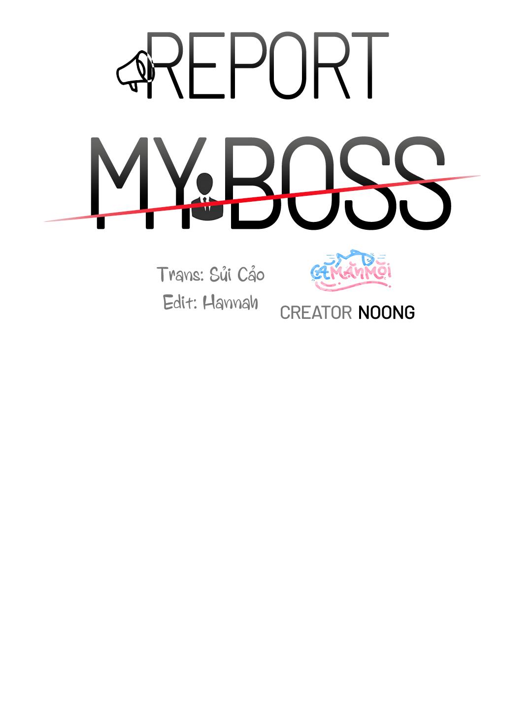 Tố Cáo Sếp Tôi Chapter 28 - Next 