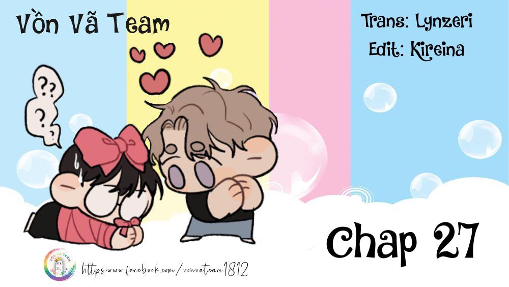 Không Thể Chấm Dứt Chapter 27 - Next Chapter 27.1