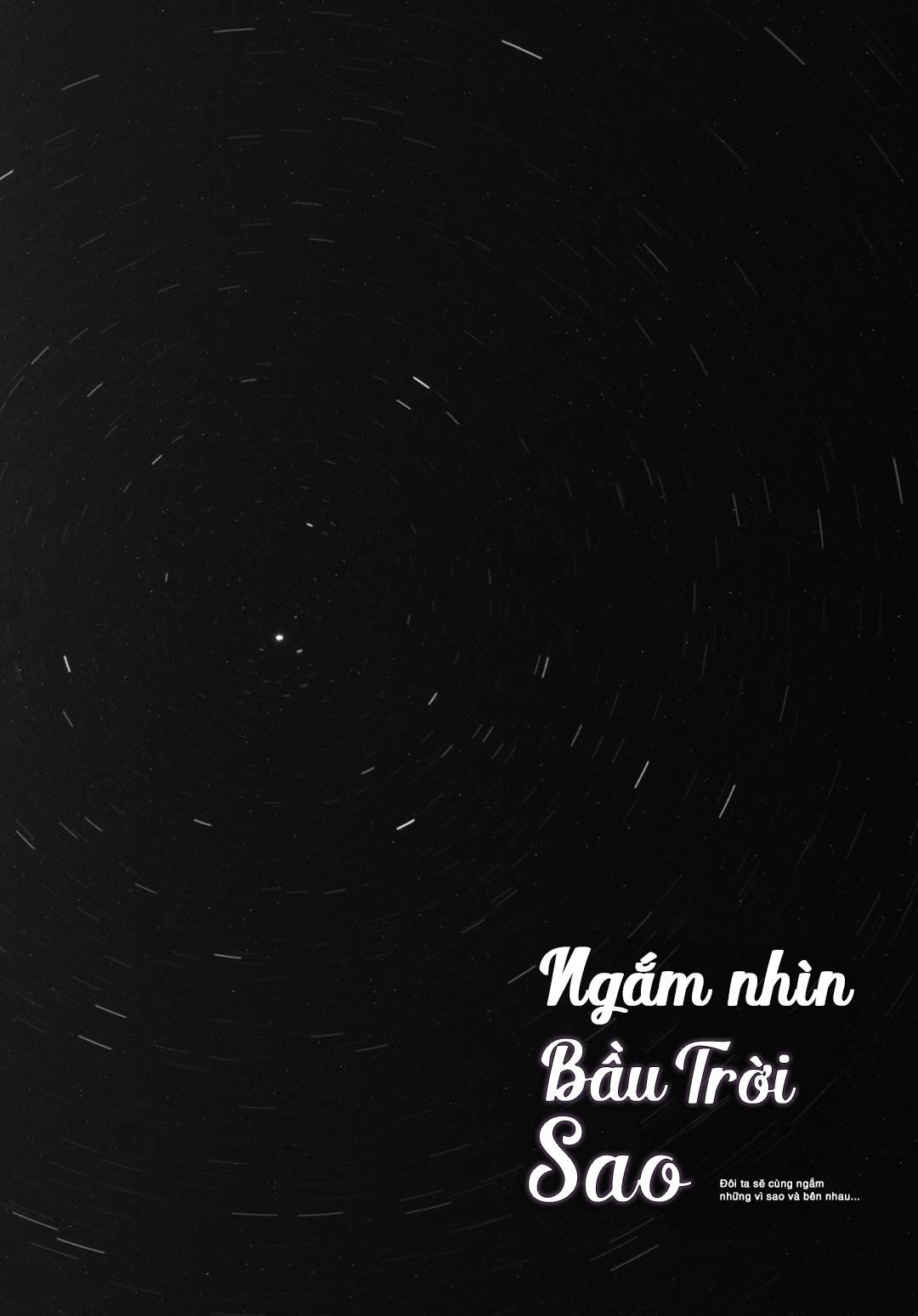 Ngắm Nhìn Bầu Trời Sao Chapter 9 - Next Chapter 10 Chap 3 Vol 2