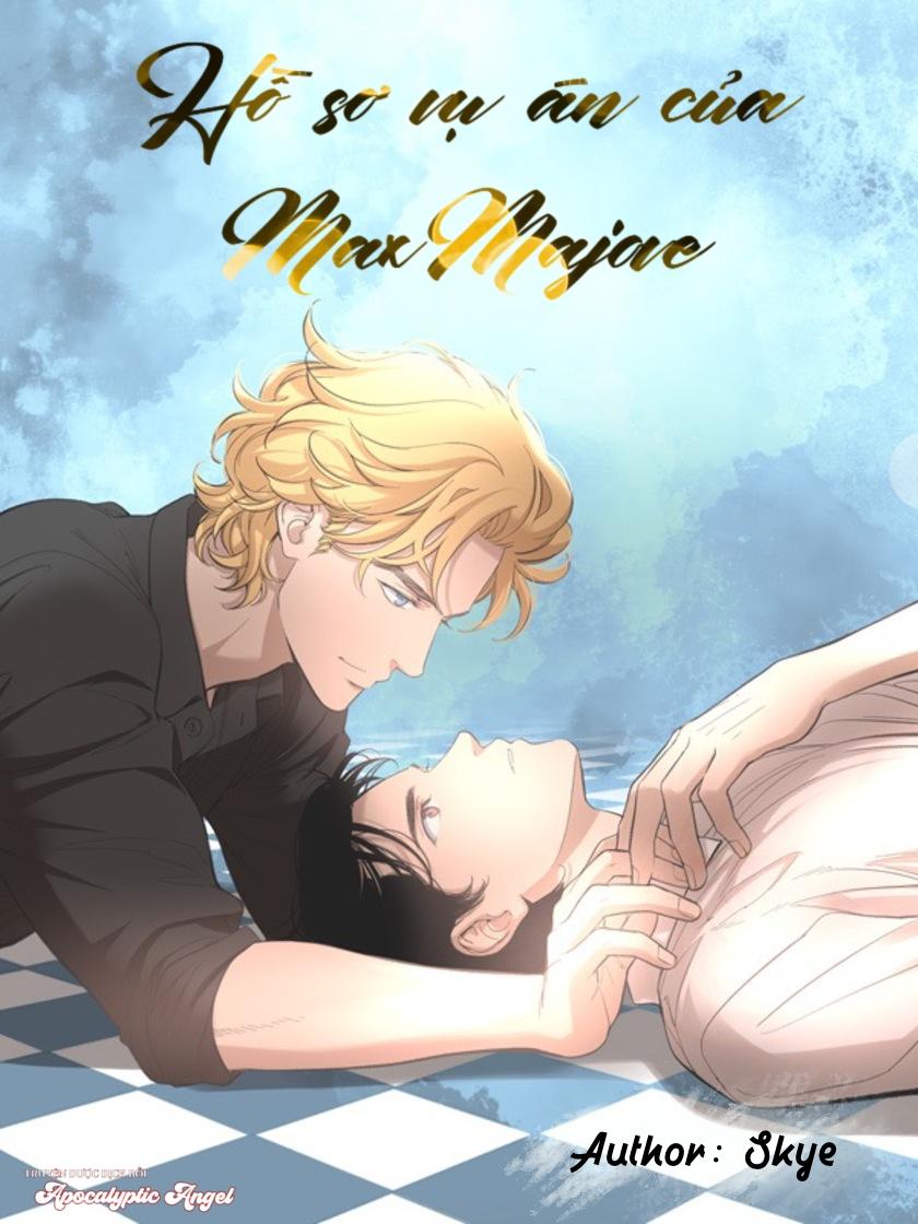 Hồ Sơ Vụ Án Của Max Mojave Chapter 18 - Next 
