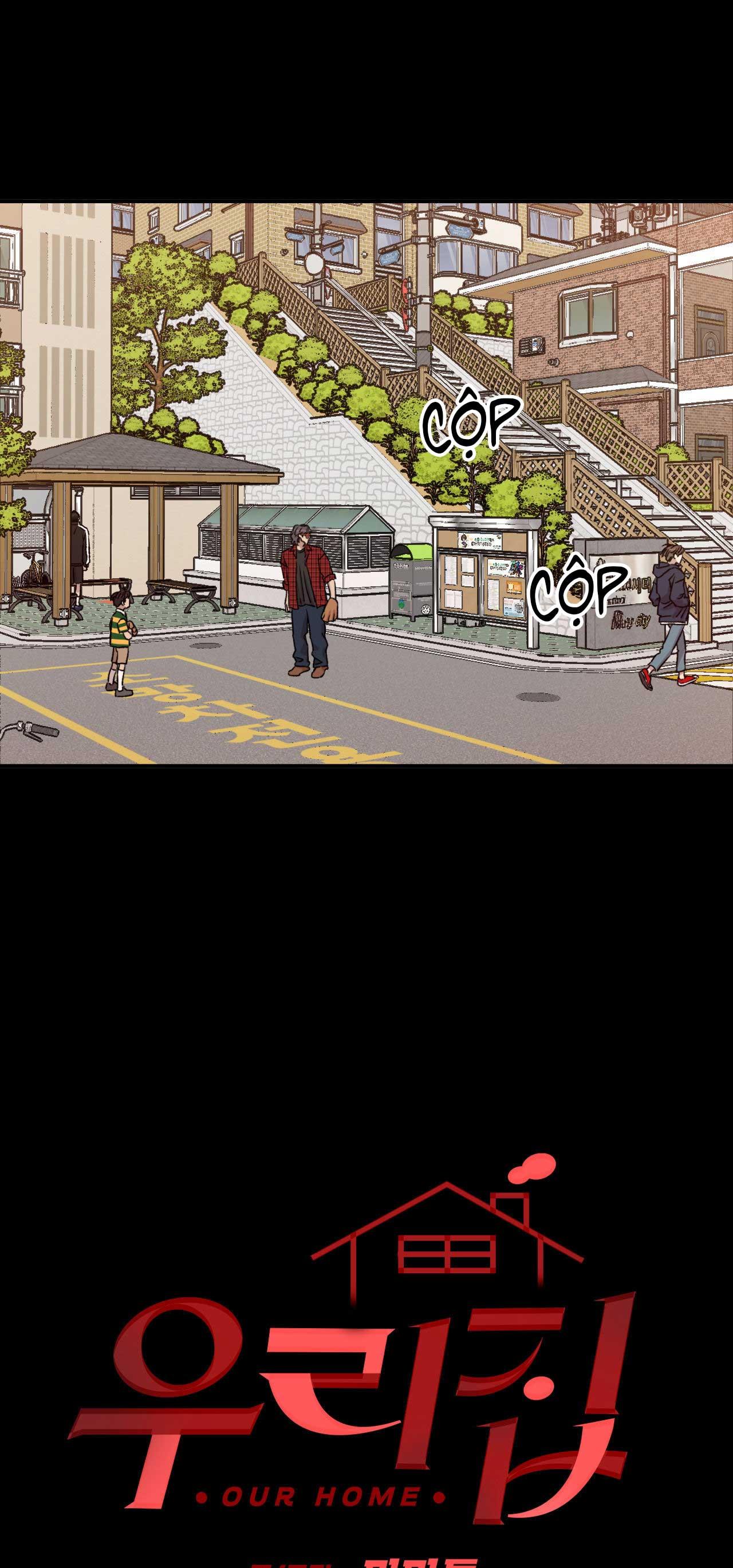 Nhà của chúng ta Chapter 30 - Next 