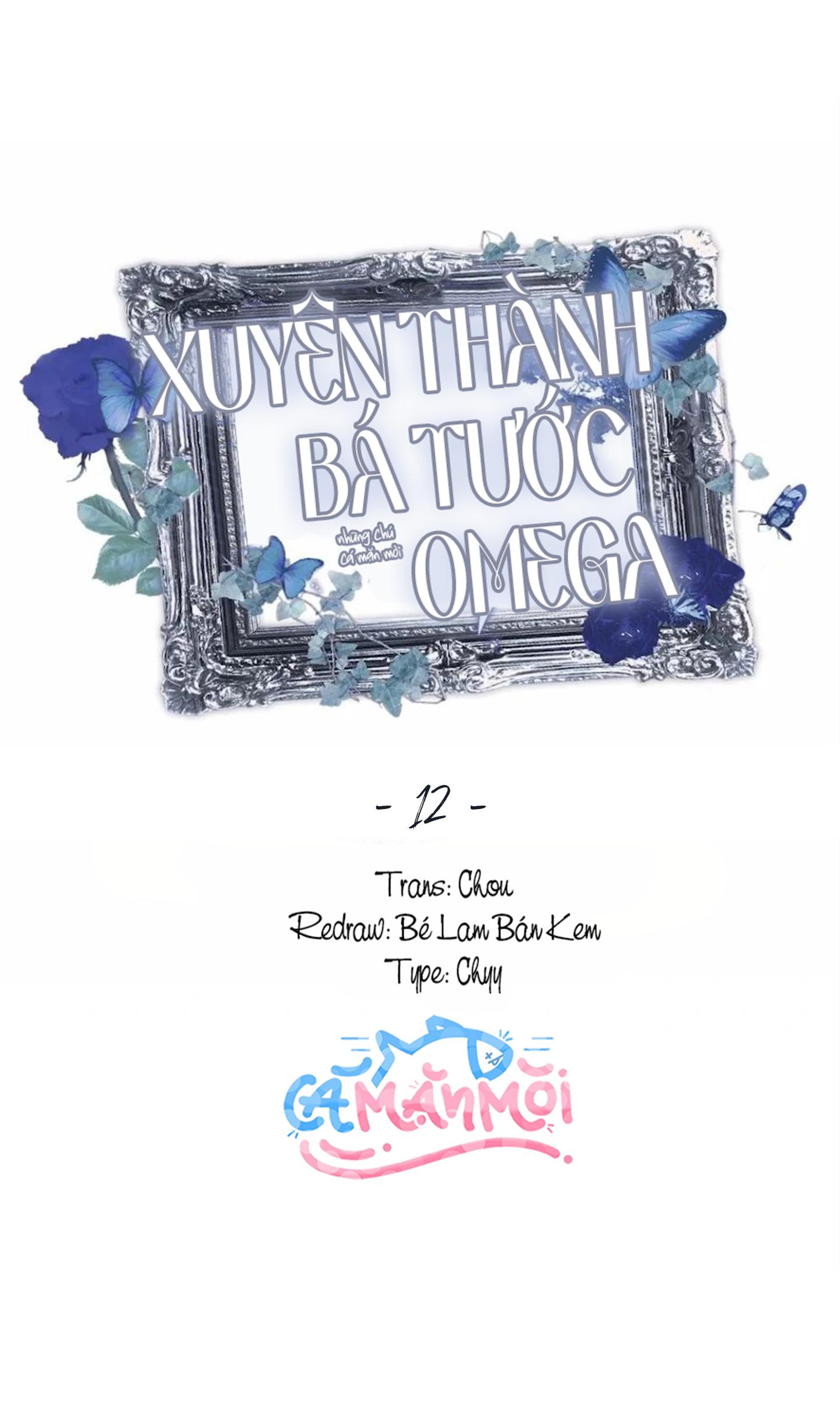 Xuyên Thành Bá Tước Omega Chapter 12 - Next 