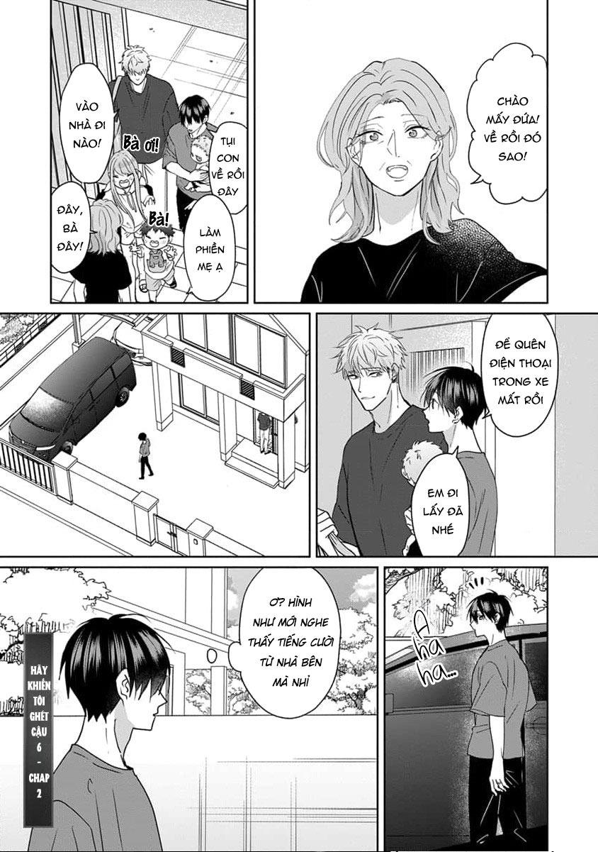 Hãy Khiến Tôi Ghét Cậu Chapter 42 - Next Chapter 43