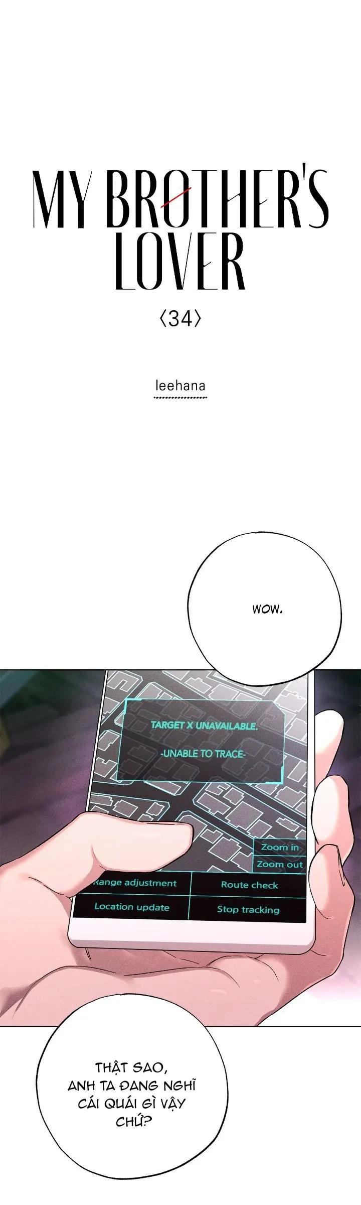 Người Yêu Của Anh Trai Tôi Chapter 34 - Next 