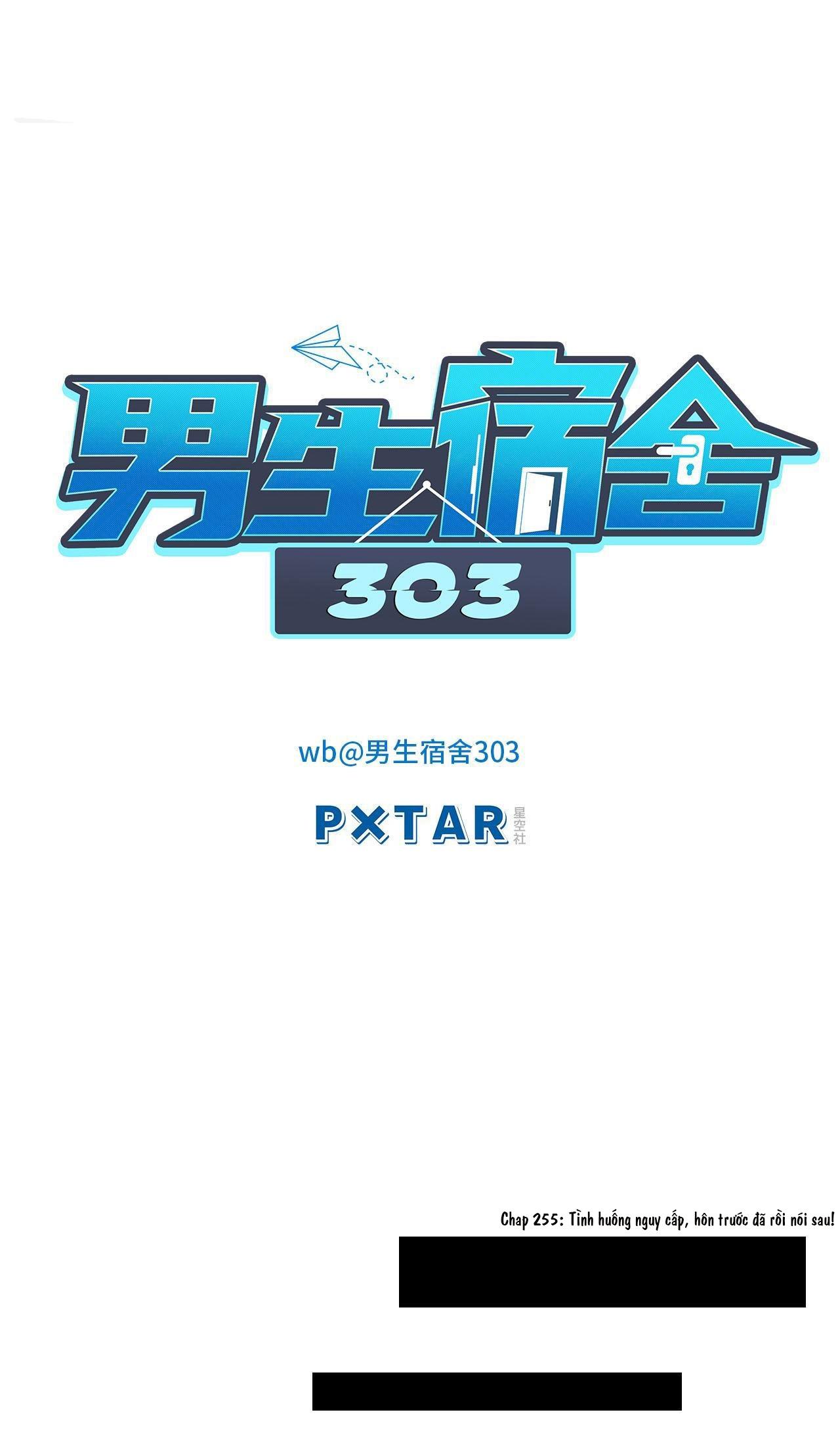 Ký túc xá nam phòng 303 Chapter 255 - Next Chapter 256