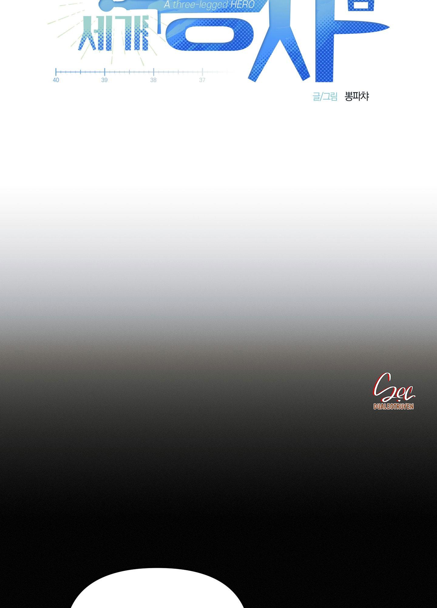 DŨNG SĨ 3 CHÂN Chapter 37 - Next Chapter 38