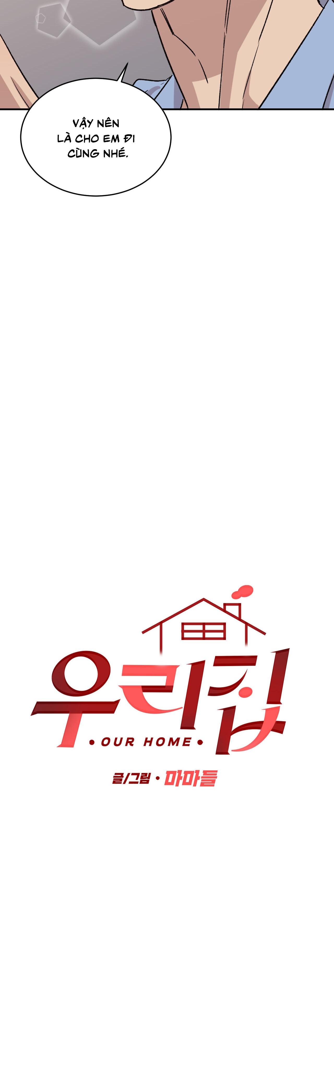 Nhà của chúng ta Chapter 38 - Next Chapter 39