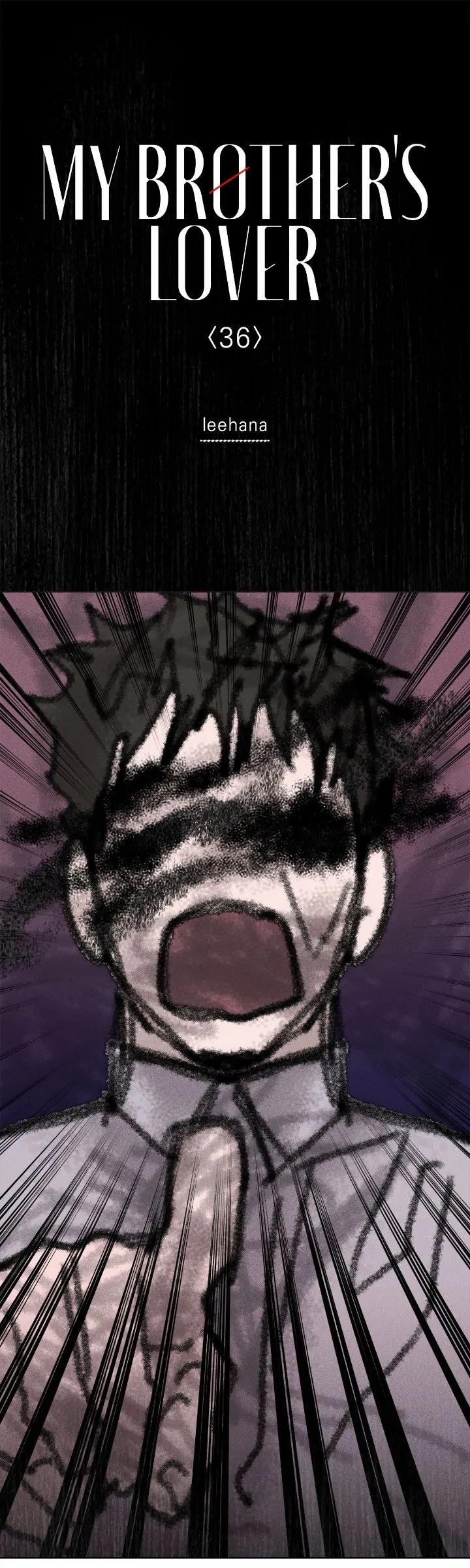 Người Yêu Của Anh Trai Tôi Chapter 36 - Next Chapter 37