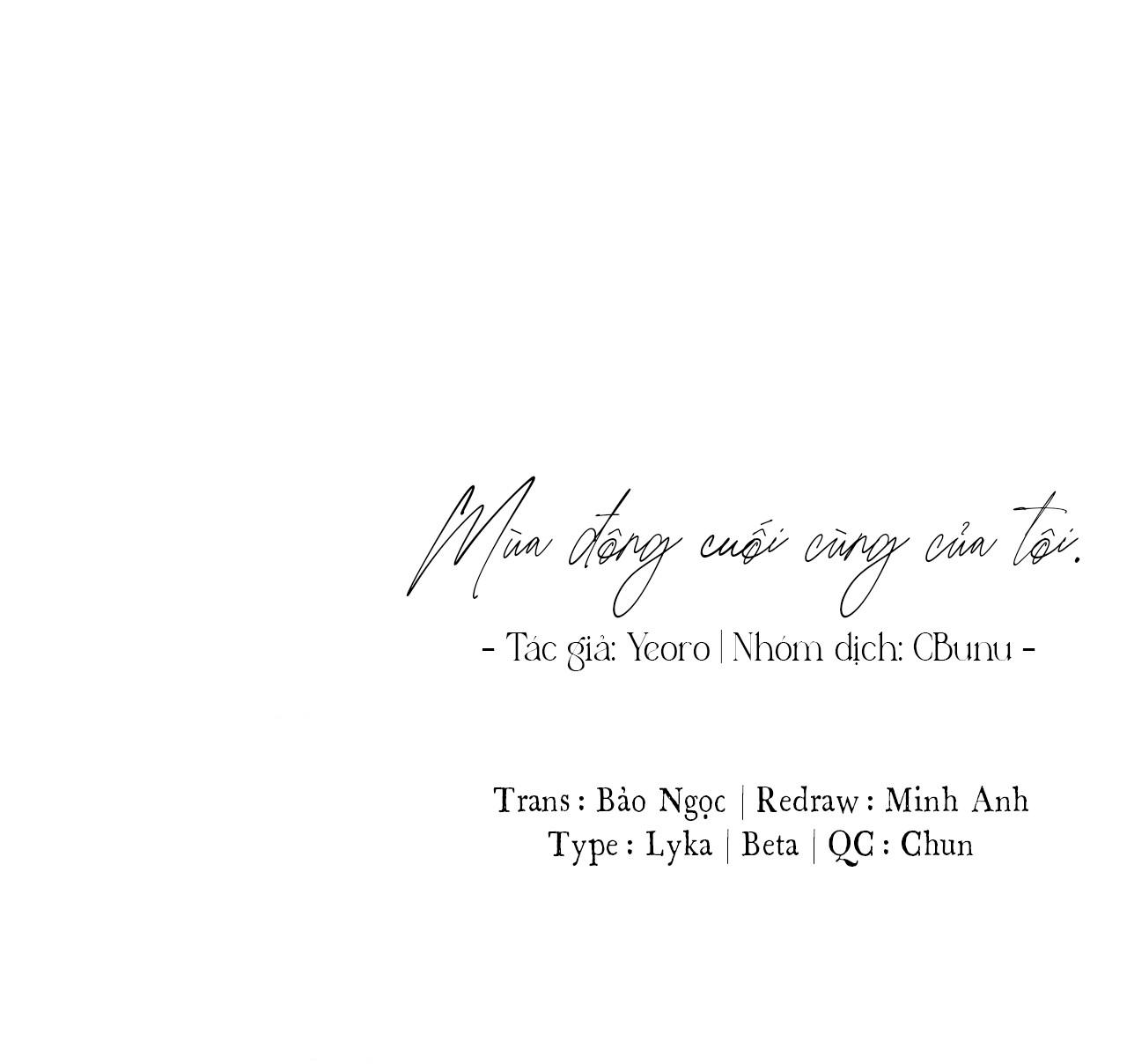 (CBunu) Mùa Đông Cuối Cùng Của Tôi Chapter 16 - Next 