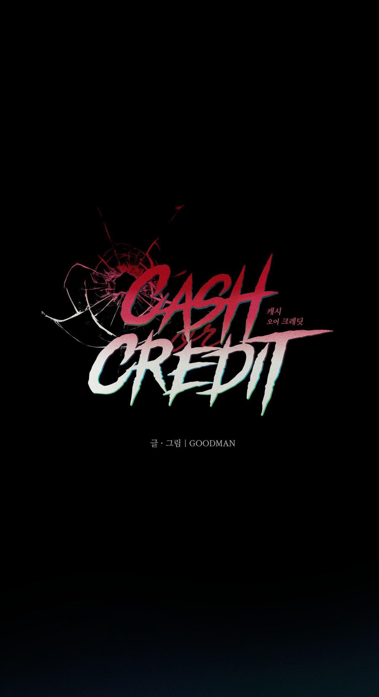 Cash Or Credit Chapter 58 - Next 