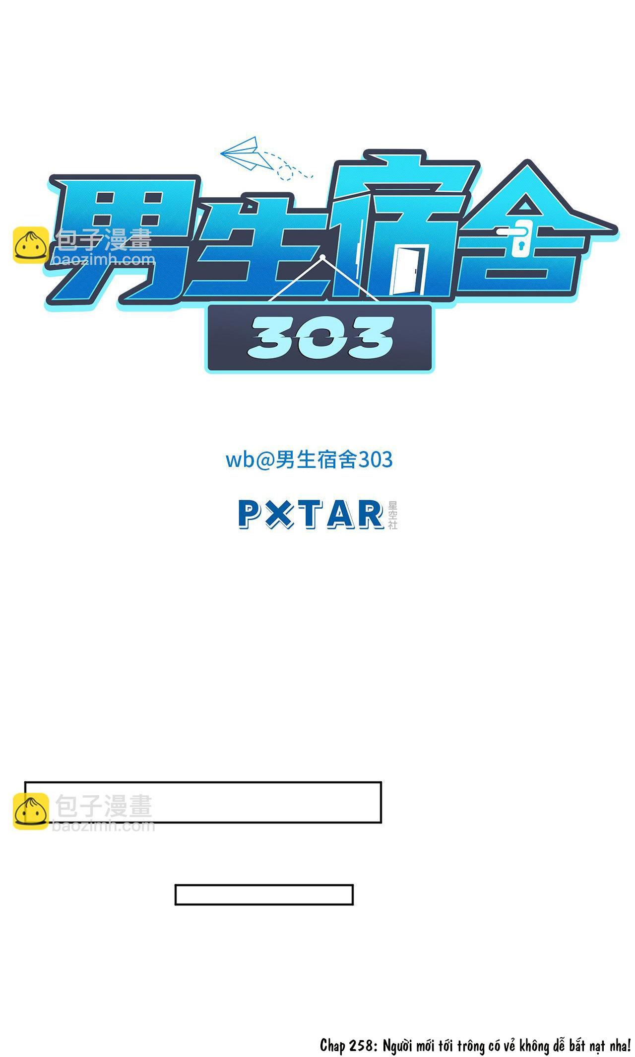 Ký túc xá nam phòng 303 Chapter 258 - Next Chapter 259