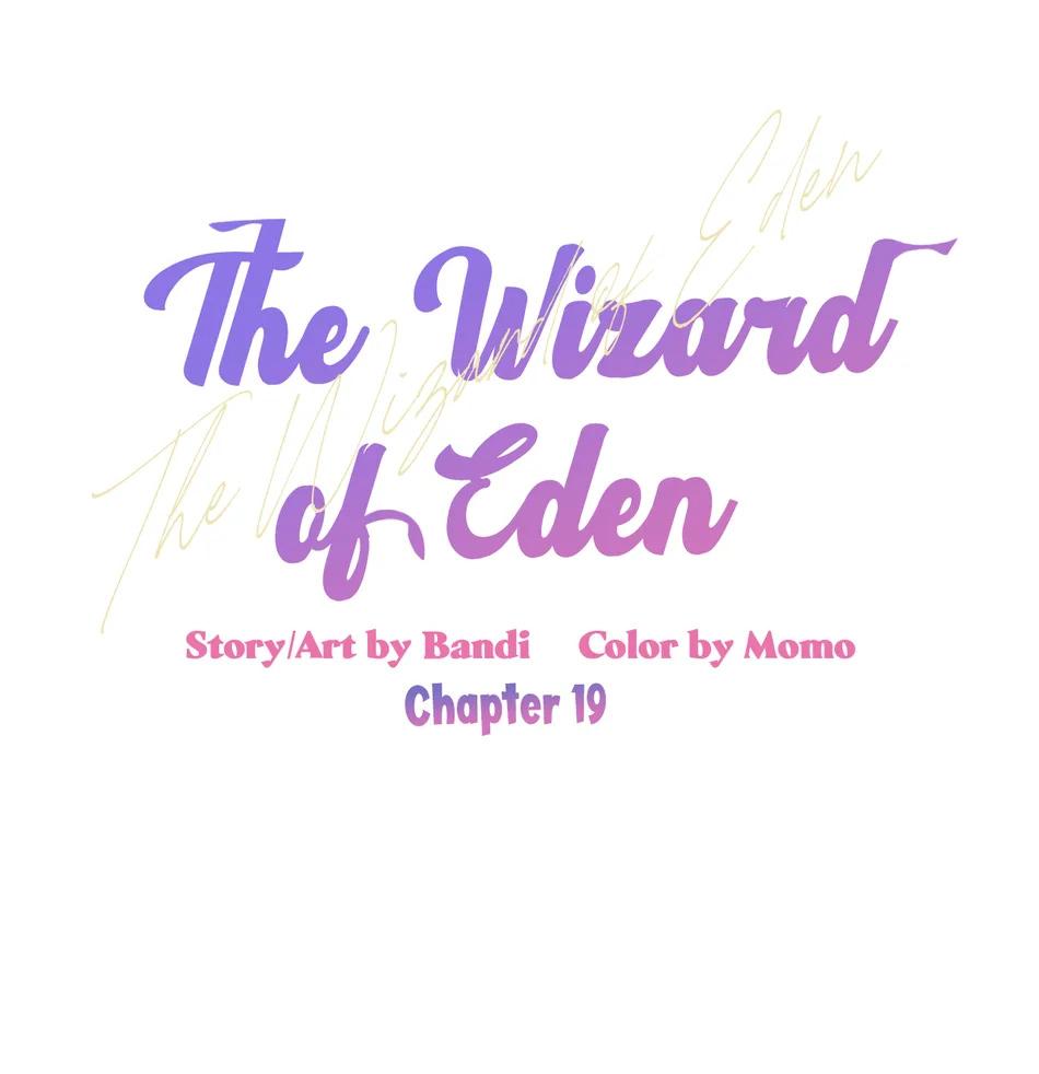 Phù Thủy Xứ Eden Chapter 19 - Next Chapter 20