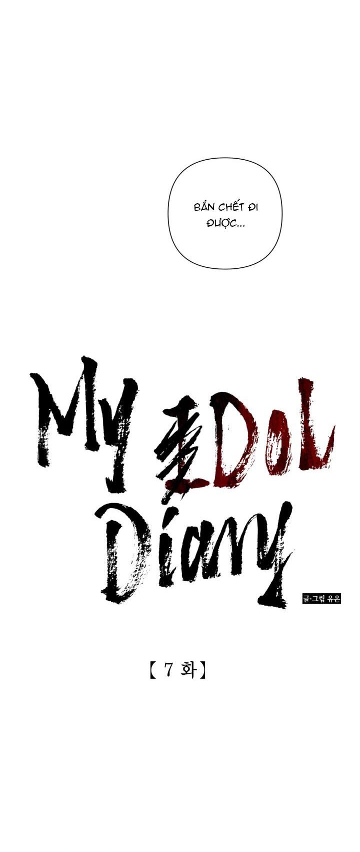MY IDOL DIARY Chapter 7 - Next Chapter 8