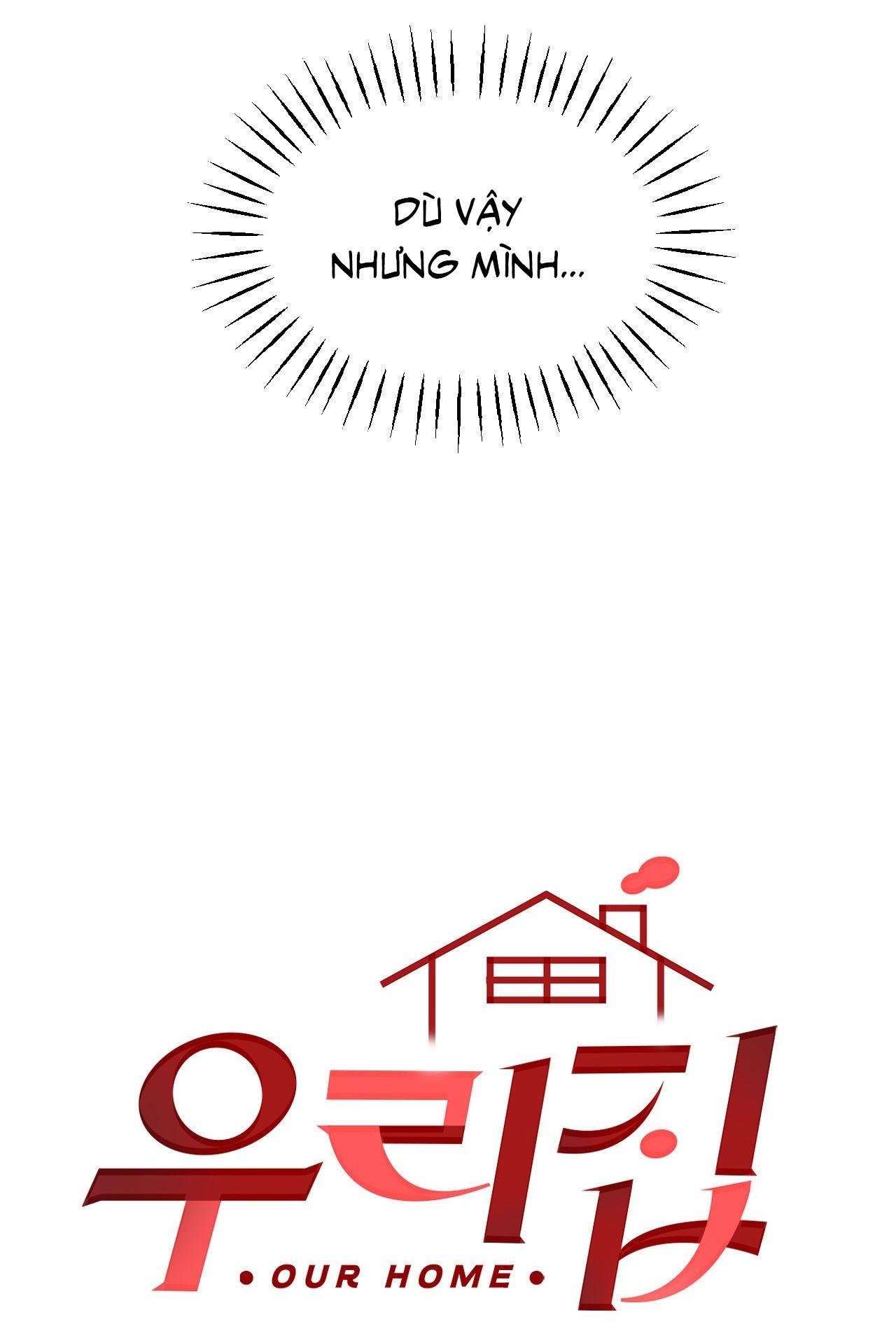 Nhà của chúng ta Chapter 32 - Next Chapter 33 H+