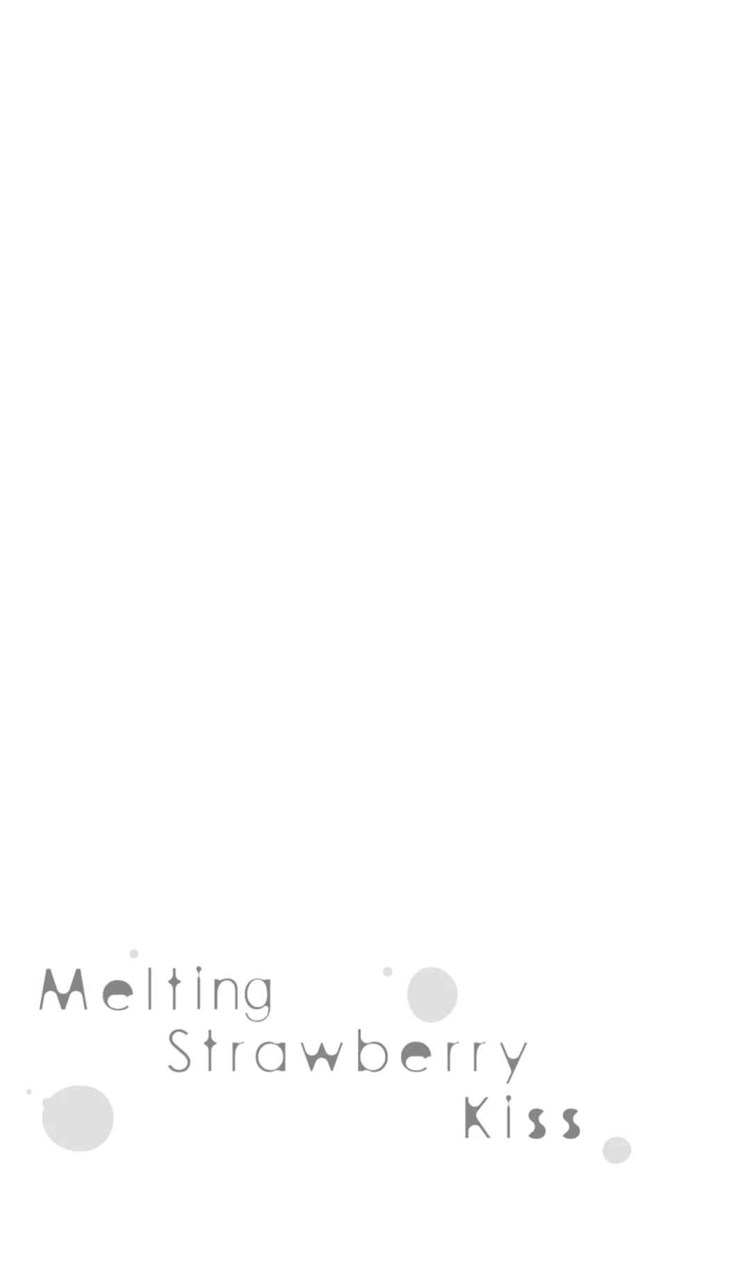 Nụ Hôn Vị Dâu Tây Chapter 6 H+ - Next 