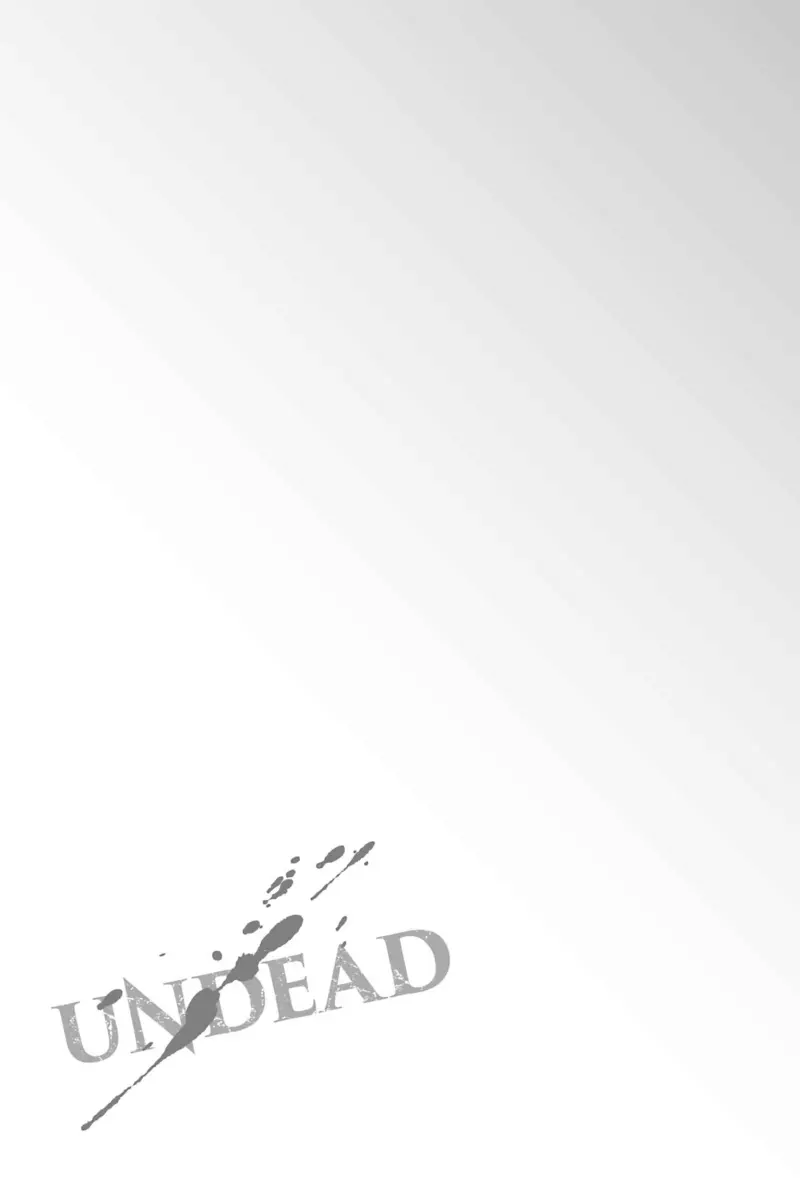 Bất Tử: Tìm Kiếm Tình Yêu Giữa Tận Thế Xác Sống Chapter 9 - Trang 2