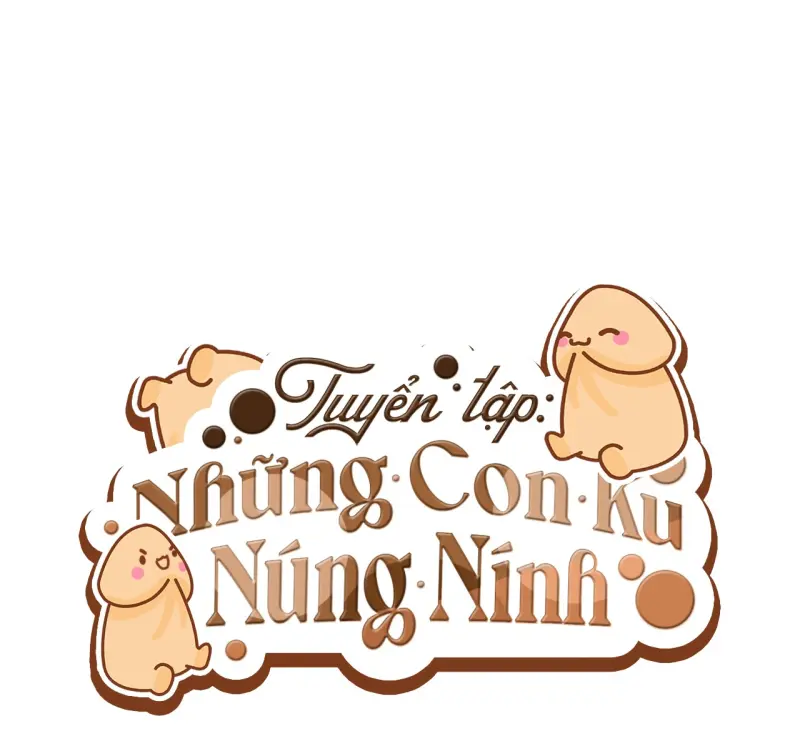 TRUYỂN TẬP - NHỮNG CON KU NÚNG NÍNH Chapter 2 19+ Thuần Hoá - Trang 2