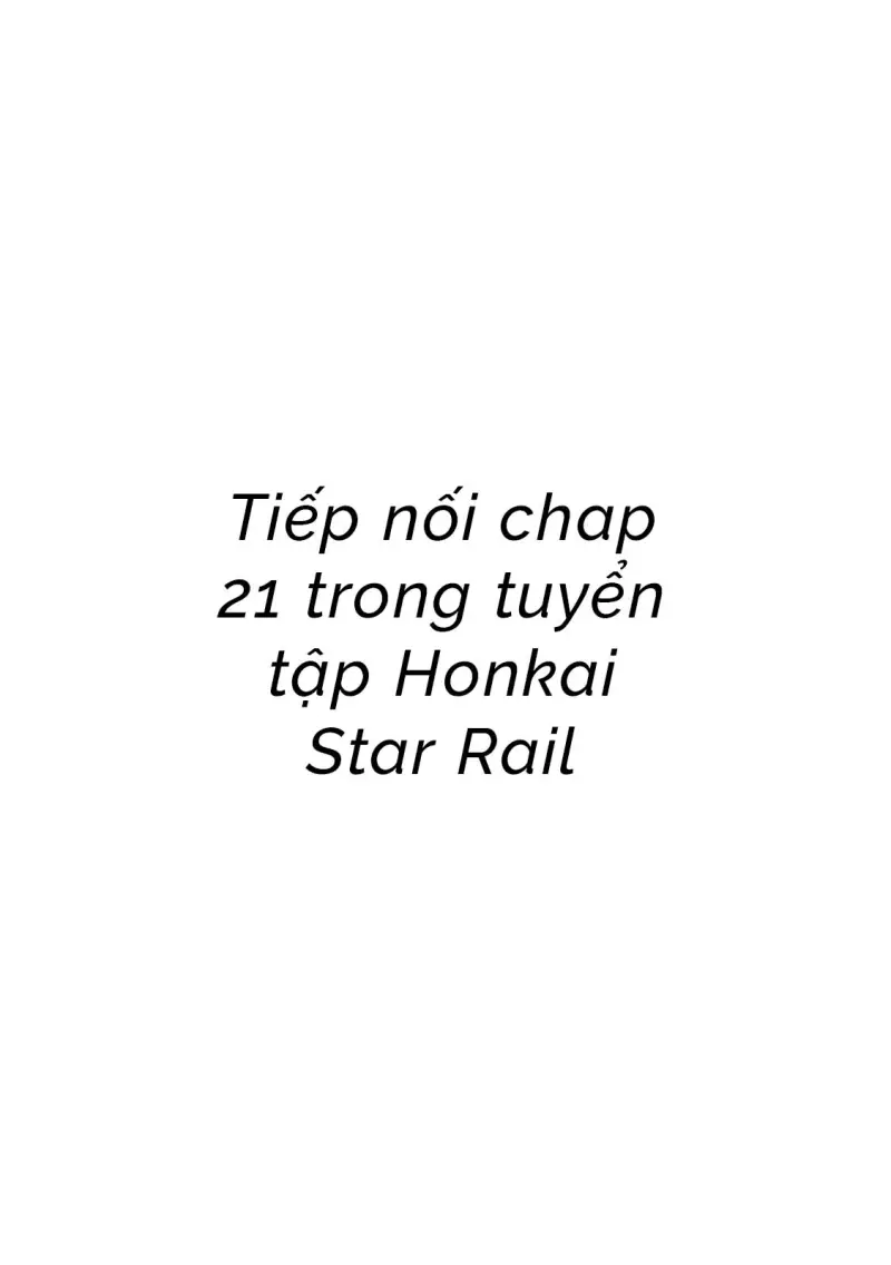 (Vicera) Honkai Star Rail Chapter 47 Galladay - Next Chapter 48 Myphai