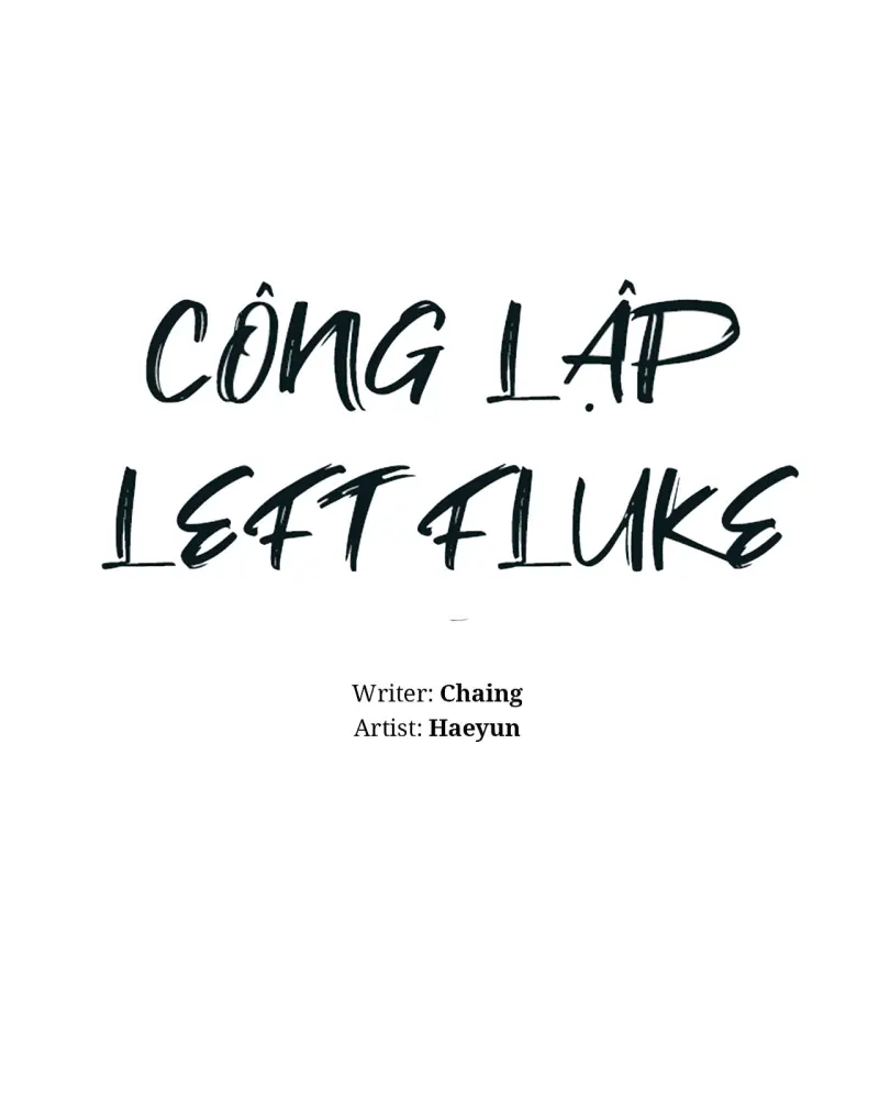 Công Lập Left Fluke Chapter 33 - Trang 2