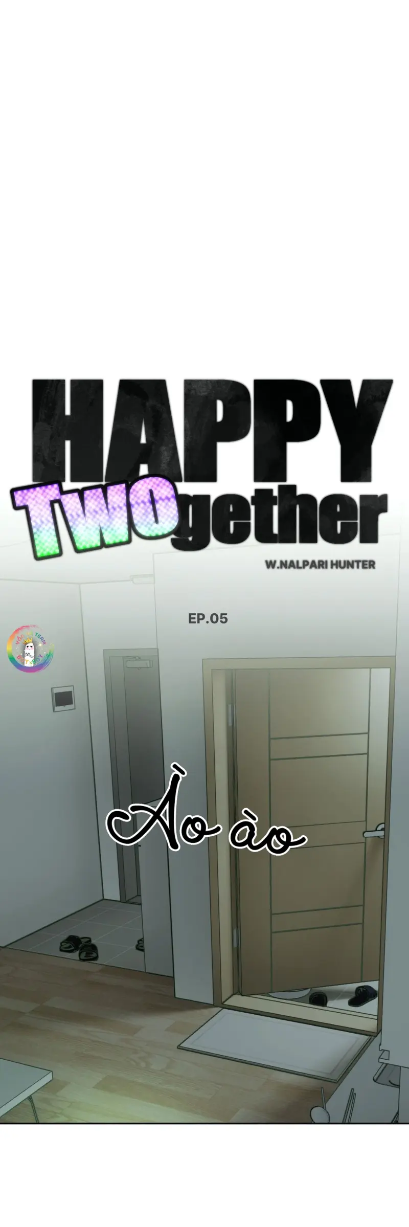 Hạnh Phúc Cùng Nhau Chapter 5 - Next 