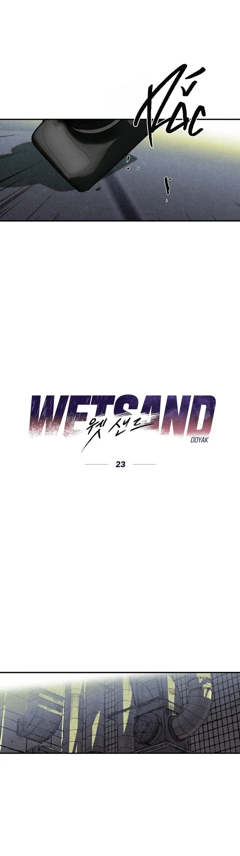 WET SAND Chapter 23 - Next Chapter 24