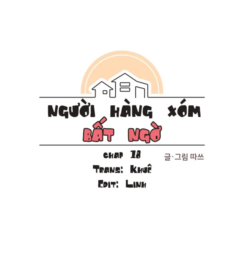 Người Hàng Xóm Bất Ngờ Chapter 18 - Next 