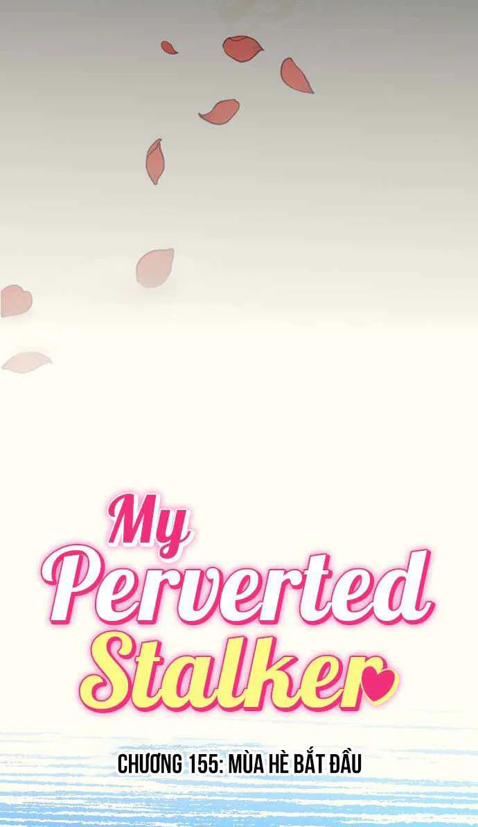 Kẻ Theo Dõi Biến Thái Của Tôi Chapter 155 - Trang 2