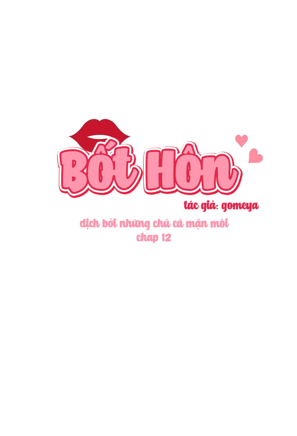 Bốt Hôn Chapter 12 - Trang 2