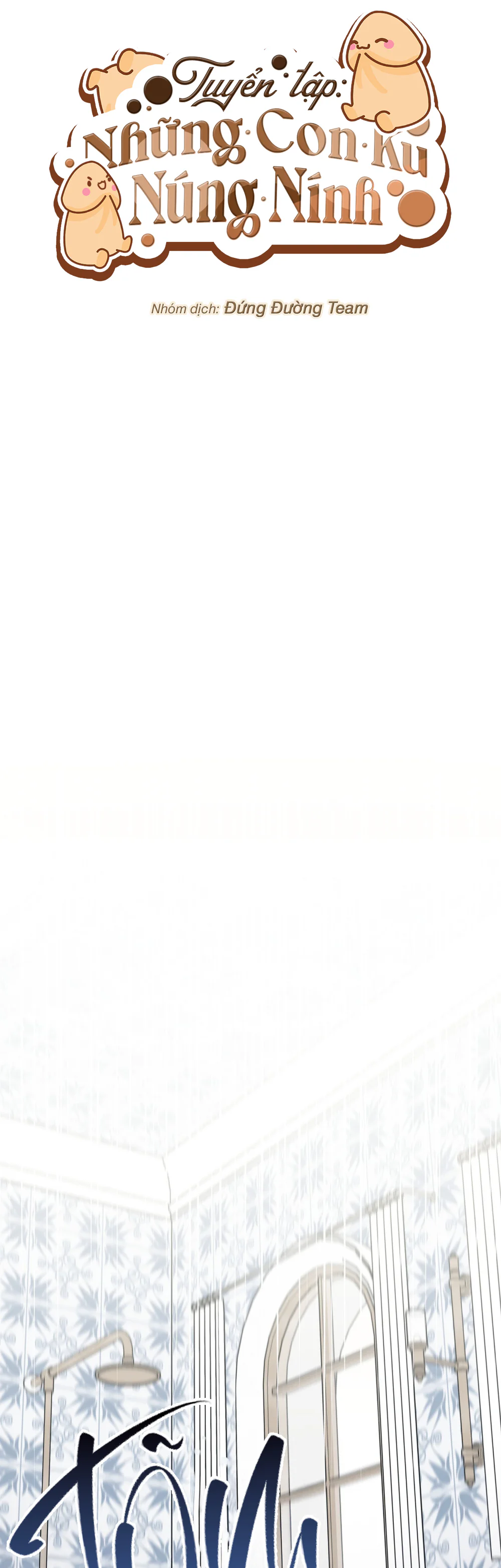 TRUYỂN TẬP - NHỮNG CON KU NÚNG NÍNH Chapter 14 - Next Chapter 15