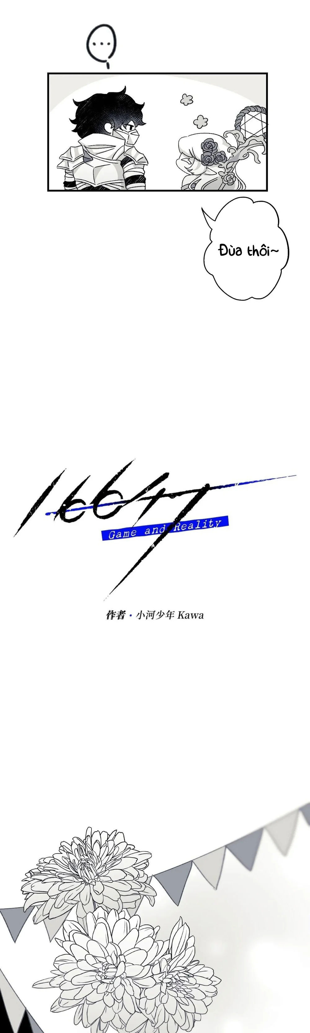 16647 : Game Và Thực Tại Chapter 10 - Next Chapter 11