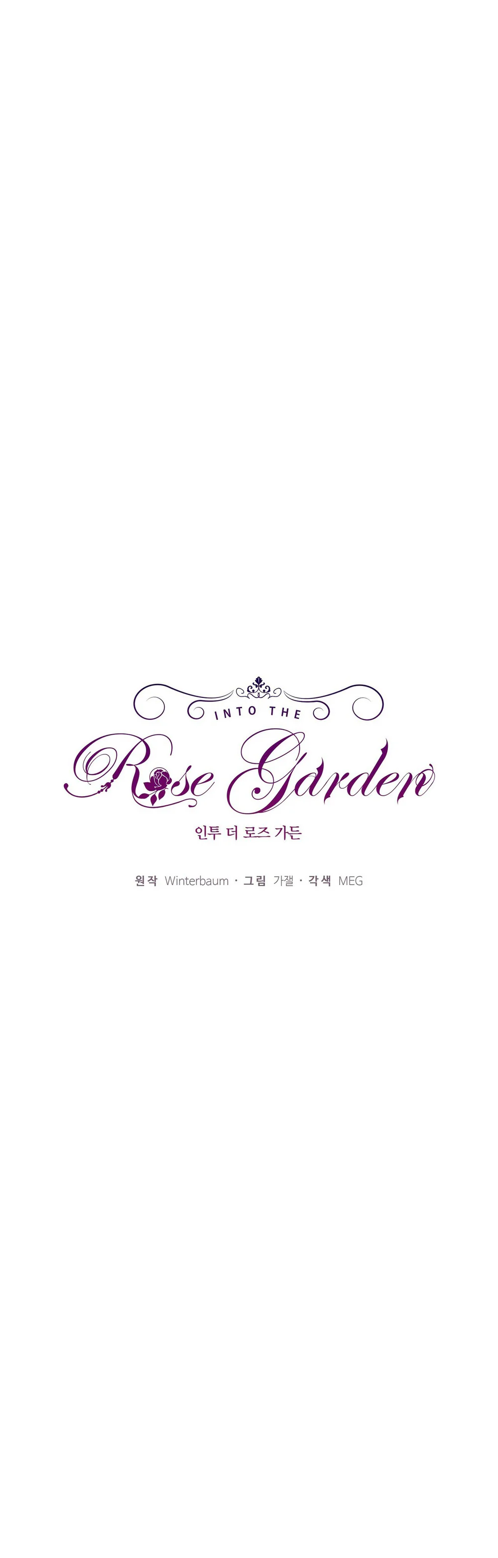 INTO THE ROSE GARDEN Chapter 71 - Next Chapter 72