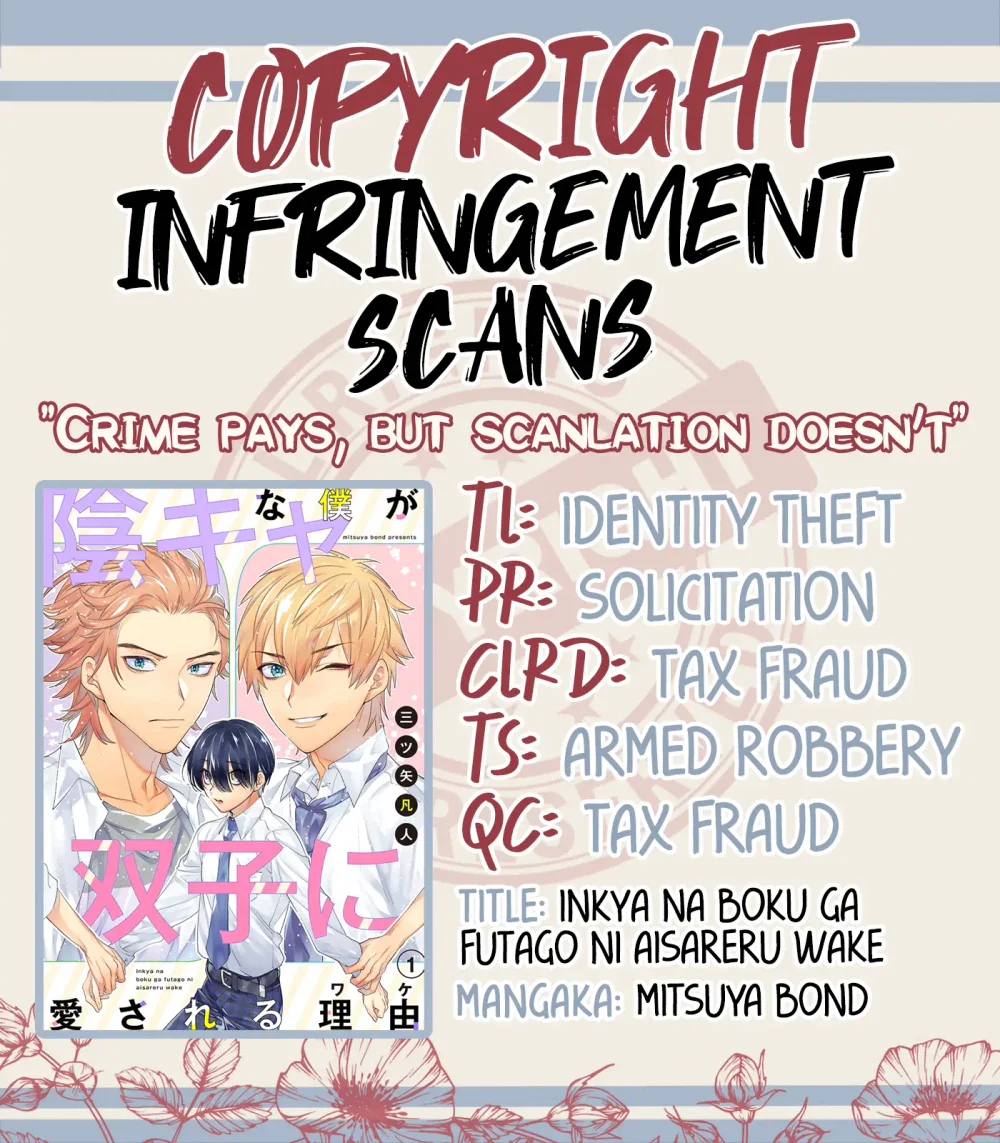 Lý Do Khiến Một Kẻ Hướng Nội Như Tôi Được Cặp Song Sinh Yêu Thương Chapter 3 - Next Chapter 4