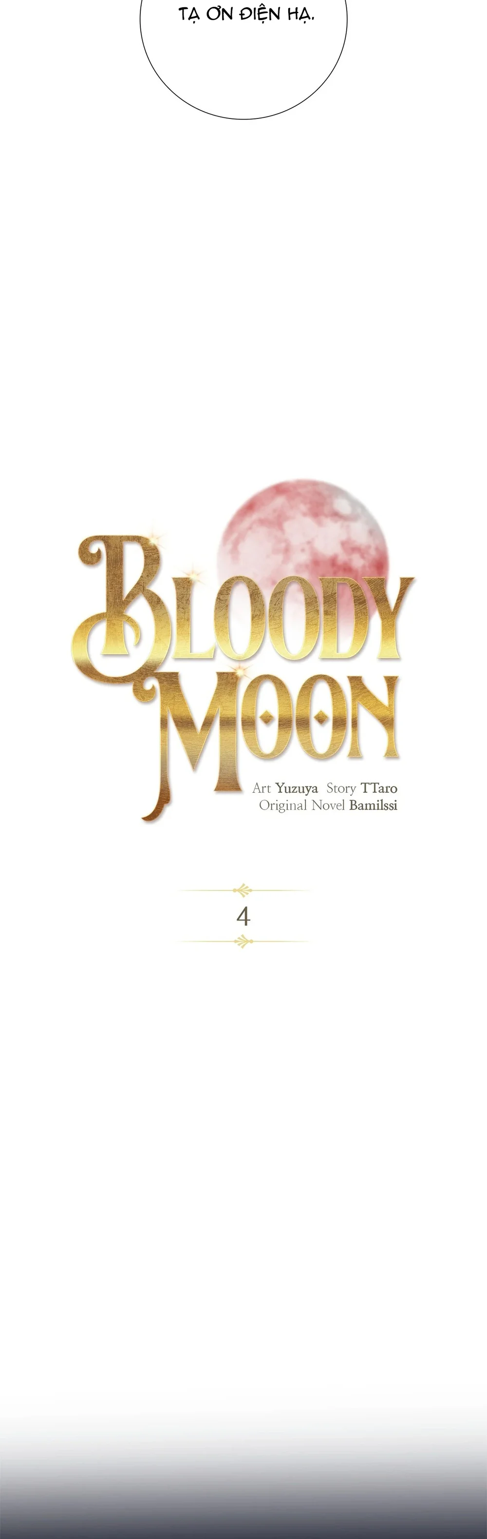 Huyết Nguyệt Chapter 4 - Next Chapter 5