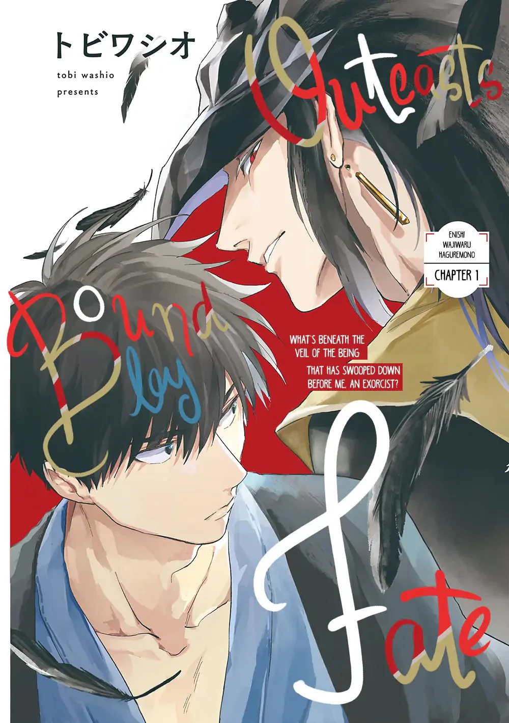 Kẻ Lạc Lối Được Gắn Kết Bởi Duyên Phận Chapter 1 - Next Chapter 2