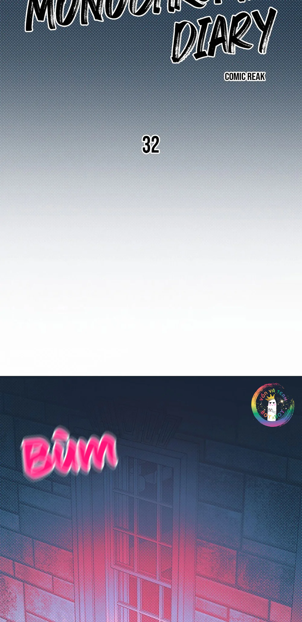 Nhật Ký Đơn Sắc Chapter 32 Chùn chụt - Next Chapter 33 H+