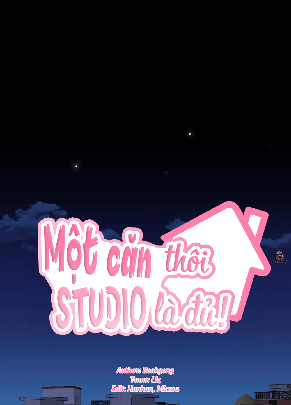 Một Căn Studio Thôi Là Đủ! Chapter 1 - Next Chapter 2