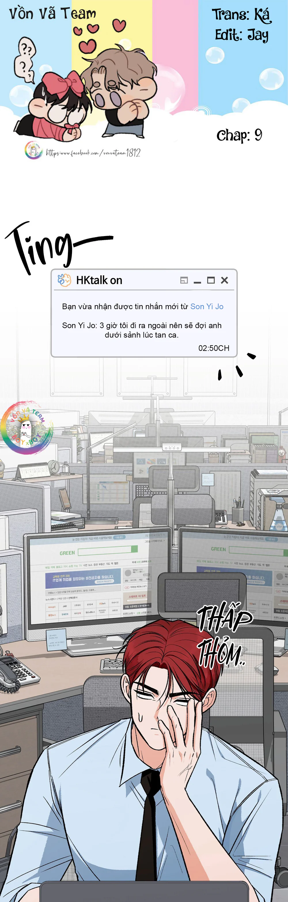 Văn Phòng Không Lãng Mạn Chapter 9 - Next Chapter 10 Sì đầu te
