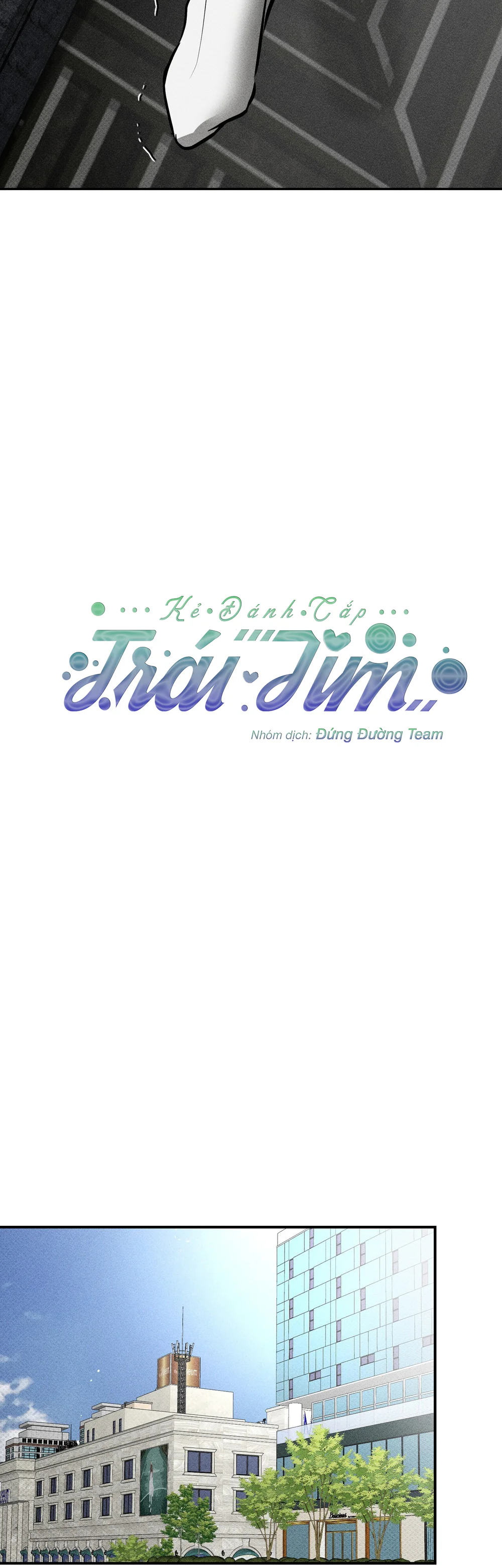 [DDT] KẺ ĐÁNH CẮP TRÁI TIM Chapter 19 19+ - Next 