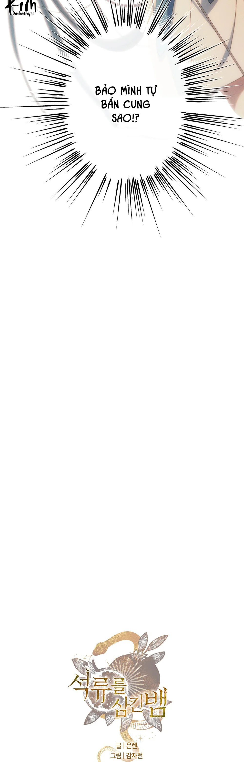 RẮN NUỐT LỰU Chapter 32 - Next Chapter 33