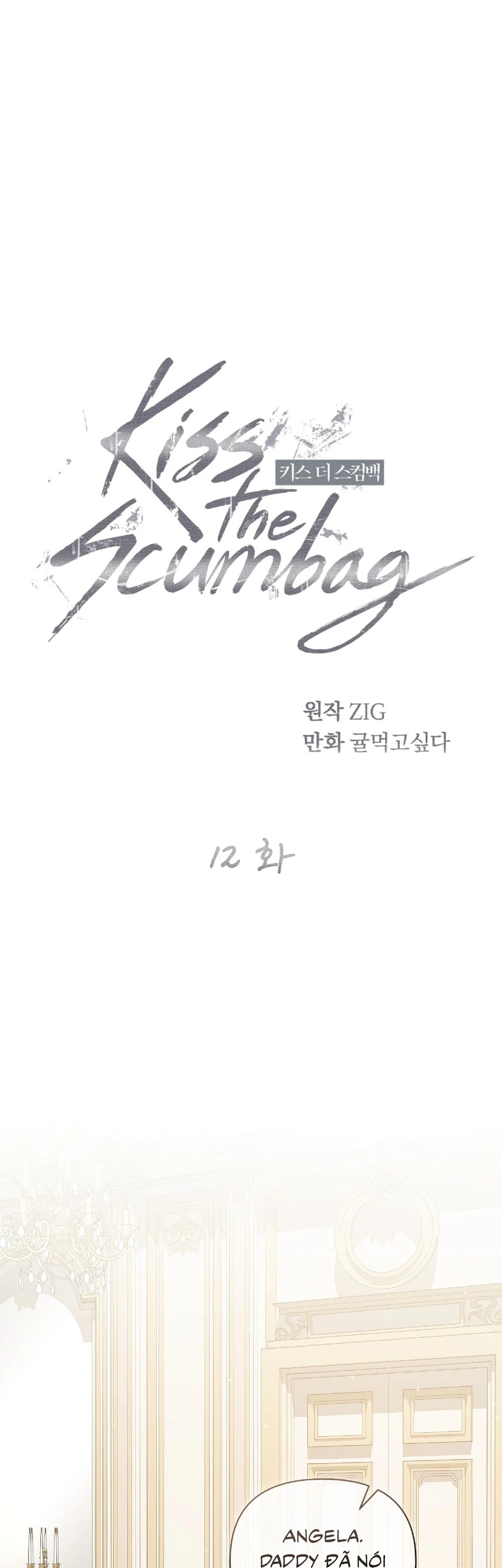 KISS THE SCUMBAG Chapter 12 - Next 